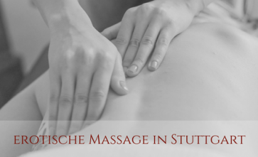 Erotische Massage in Stuttgart