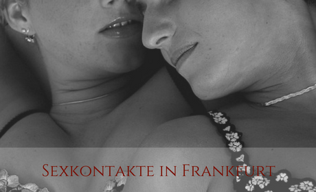 Sexkontakte Frankfurt