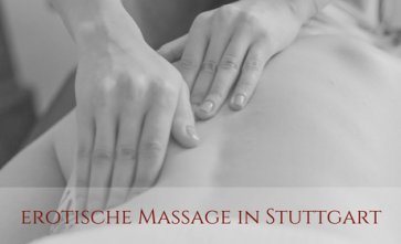 Erotische Massage in Stuttgart