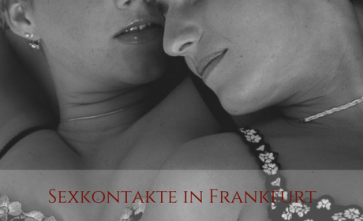 Überblick Sexkontakte in Frankfurt